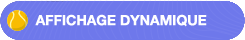 Affichage dynamique